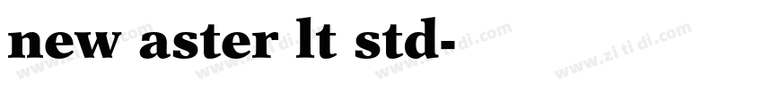 new aster lt std字体转换